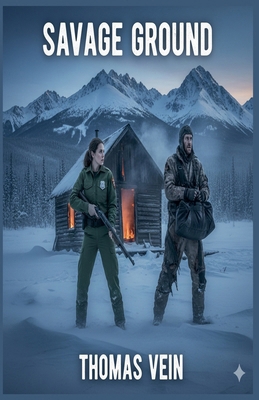Savage Ground B0GLHZPPC6 Book Cover