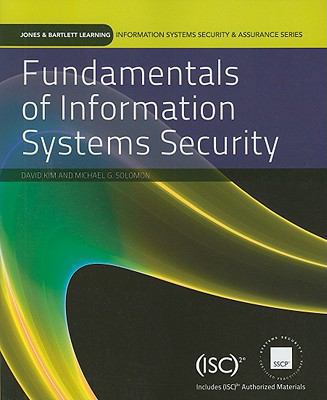 Fundamentals of Information Systems Security 0763790257 Book Cover