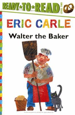 Walter the Baker 0606357718 Book Cover