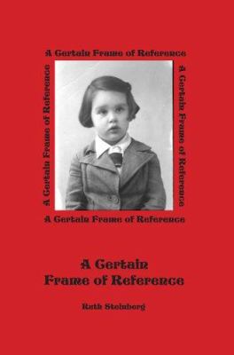 A Certain Frame of Reference 0595391168 Book Cover