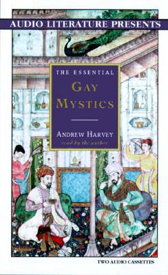 The Essential Gay Mystics 1574531522 Book Cover