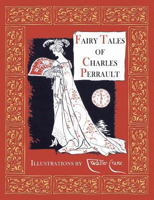 Fairy Tales of Charles Perrault (Illustrated) 146814118X Book Cover