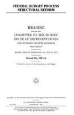 Federal budget process structural reform 1983561487 Book Cover