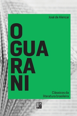 O guarani [Portuguese] 6599044557 Book Cover