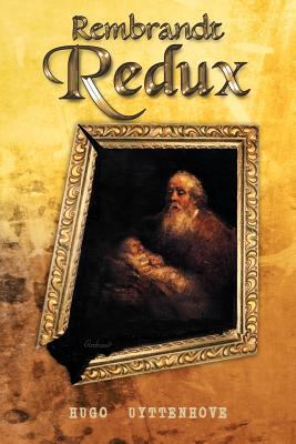 Rembrandt Redux 1468538853 Book Cover