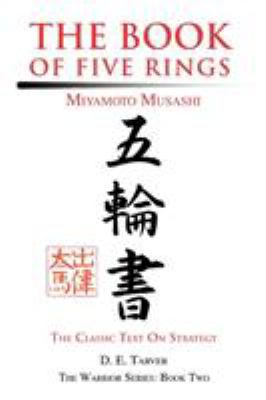The Book of Five Rings: Miyamoto Musashi 059530124X Book Cover
