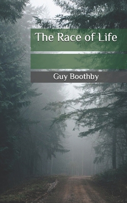 The Race of Life B08JF17PX8 Book Cover