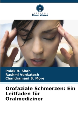 Orofaziale Schmerzen: Ein Leitfaden für Oralmed... [German] 6207946014 Book Cover