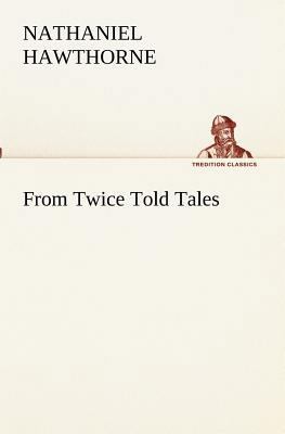 From Twice Told Tales 384917283X Book Cover