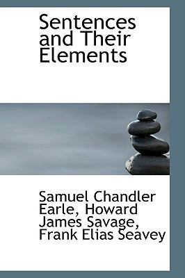 Sentences and Their Elements 1103633511 Book Cover