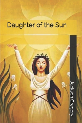 Daughter of the Sun B08JB9P9Y1 Book Cover