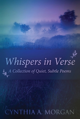 Whispers In Verse: Poetry For Stillness [Large Print] 4867511706 Book Cover