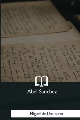Abel Sanchez [Spanish] 1981190368 Book Cover