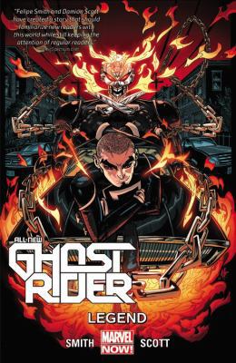 All New Ghost Rider, Volume 2: Legend 0785154566 Book Cover