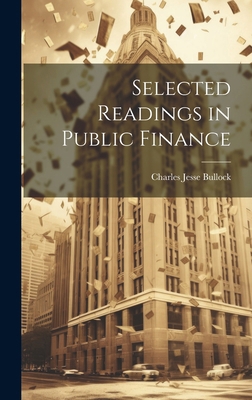 Selected Readings in Public Finance 1019912359 Book Cover