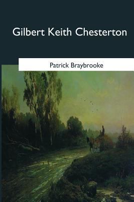 Gilbert Keith Chesterton 1544624077 Book Cover