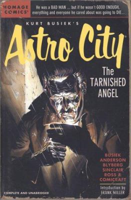 Kurt Busiek's Astro City: The Tarnished Angel 156389663X Book Cover