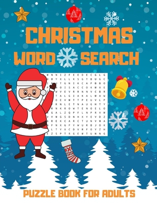 Christmas Word Search Puzzle Book For Adults: C... [Large Print] B08NW3XDSQ Book Cover