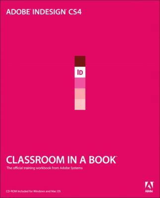Adobe Indesign Cs4 Classroom in a Book: The Off... 0321573803 Book Cover