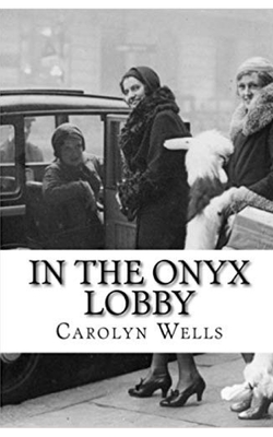 In the Onyx Lobby 169391767X Book Cover