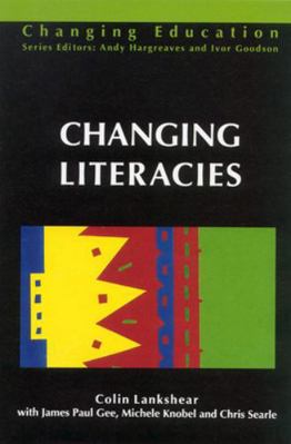 Changing Literacies 0335196365 Book Cover