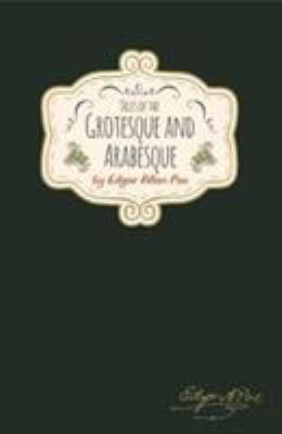 Edgar Allan Poe - Tales of The Grotesque & Arab... 1849311374 Book Cover