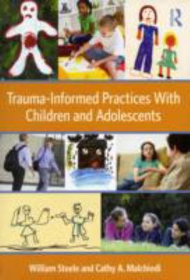 Trauma-Informed Practices with Children and Ado... B00APYC92I Book Cover