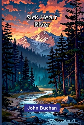 Sick Heart River 937412355X Book Cover