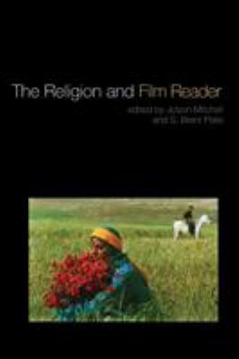 The Religion and Film Reader 0415404959 Book Cover