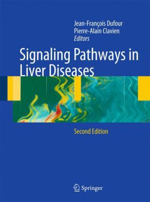 Signaling Pathways in Liver Diseases 3642001491 Book Cover