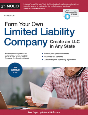 Form Your Own Limited Liability Company: Create... 1413326870 Book Cover