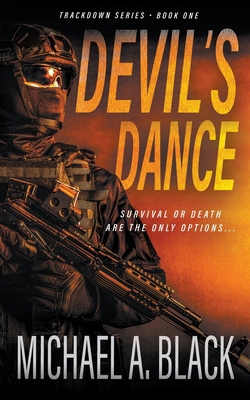 Devil's Dance: A Steve Wolf Military Thriller 1685495494 Book Cover