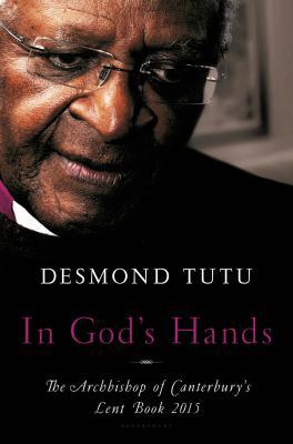 In God's Hands: The Archbishop of Canterbury's ... 1620409763 Book Cover