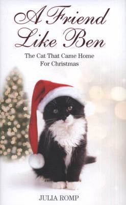 A Friend Like Ben: The Cat That Came Home for C... 0007376138 Book Cover