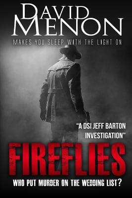 Fireflies: A Manchester crime story featuring D... 1499650701 Book Cover
