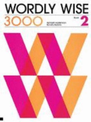 Wordly Wise 3000: Book 2 0838824323 Book Cover