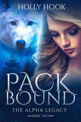 Pack Bound (The Alpha Legacy Book Two) 173075449X Book Cover