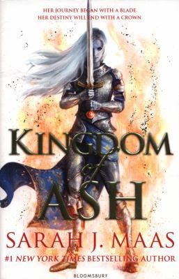 Kingdom of Ash (Throne of Glass) 1408872919 Book Cover