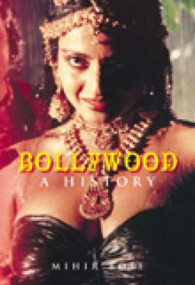 Bollywood: A History 0752428357 Book Cover
