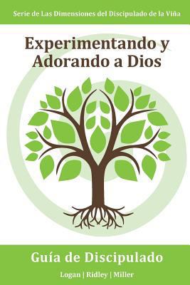Experimentando y Adorando a Dios: Participando ... [Spanish] 1944955275 Book Cover