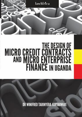 The Design of Micro Credit Contracts and Micro ... 9966151141 Book Cover