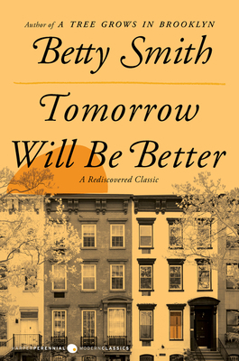 Tomorrow Will Be Better 0062988689 Book Cover