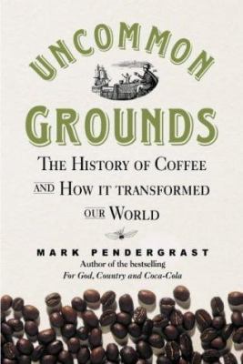 Uncommon Grounds 1587990881 Book Cover