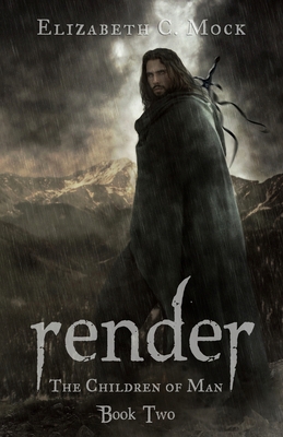 Render (The Children of Man, #2) 1467943886 Book Cover