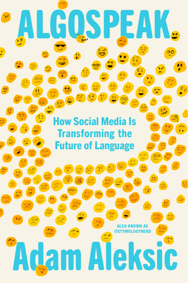 Algospeak: How Social Media Is Transforming the... 0593804074 Book Cover
