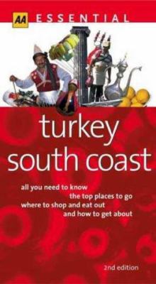 Essential Turkey South Coast 0749536713 Book Cover