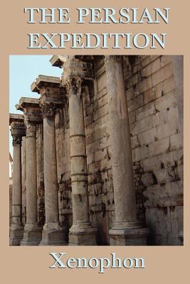 The Persian Expedition 1617205737 Book Cover