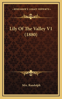 Lily Of The Valley V1 (1880) 1167106210 Book Cover