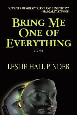 Bring Me One of Everything 0228814634 Book Cover