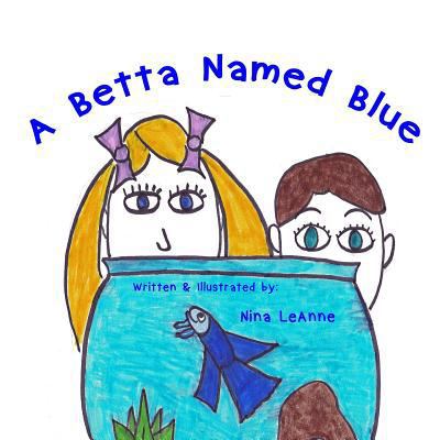 A Betta Named Blue 0996878203 Book Cover